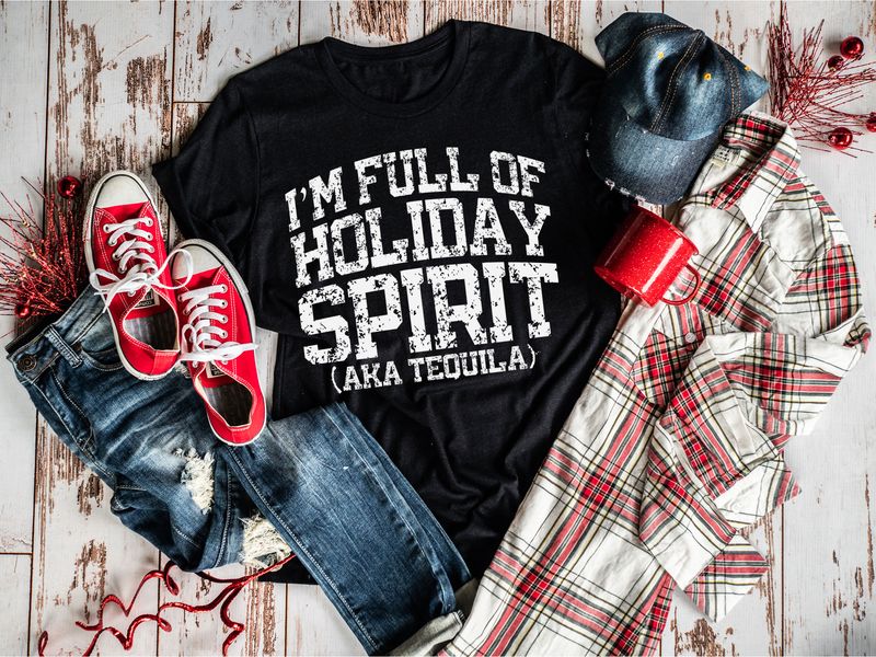 I'm full of Holiday Spirit (aka Tequila)