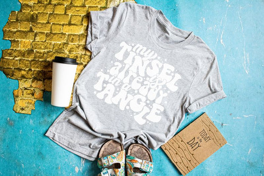 My Tinsel is Already in a Tangle