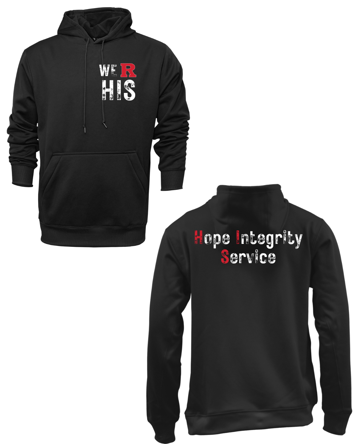 We "R" HIS Hoodie