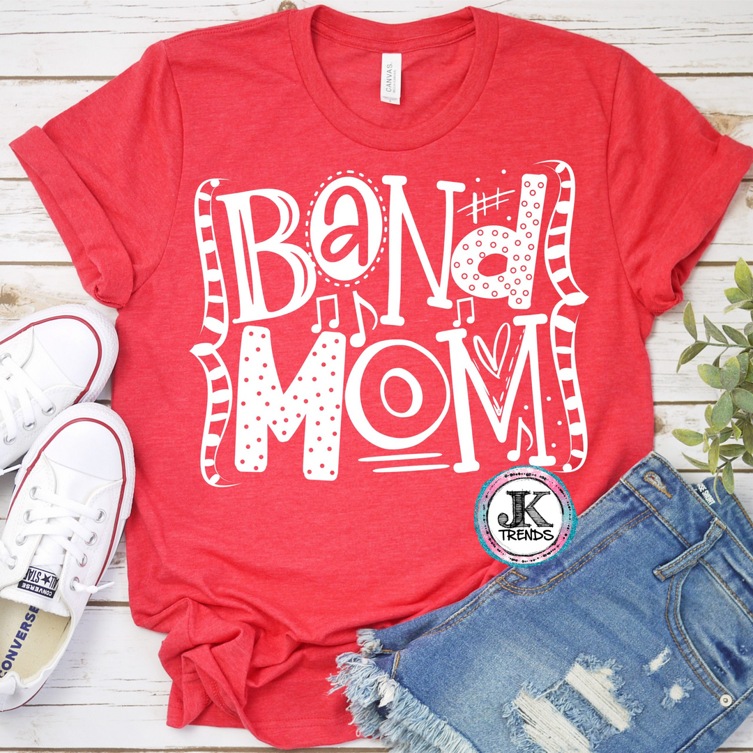 Band Mom Adult Shirt