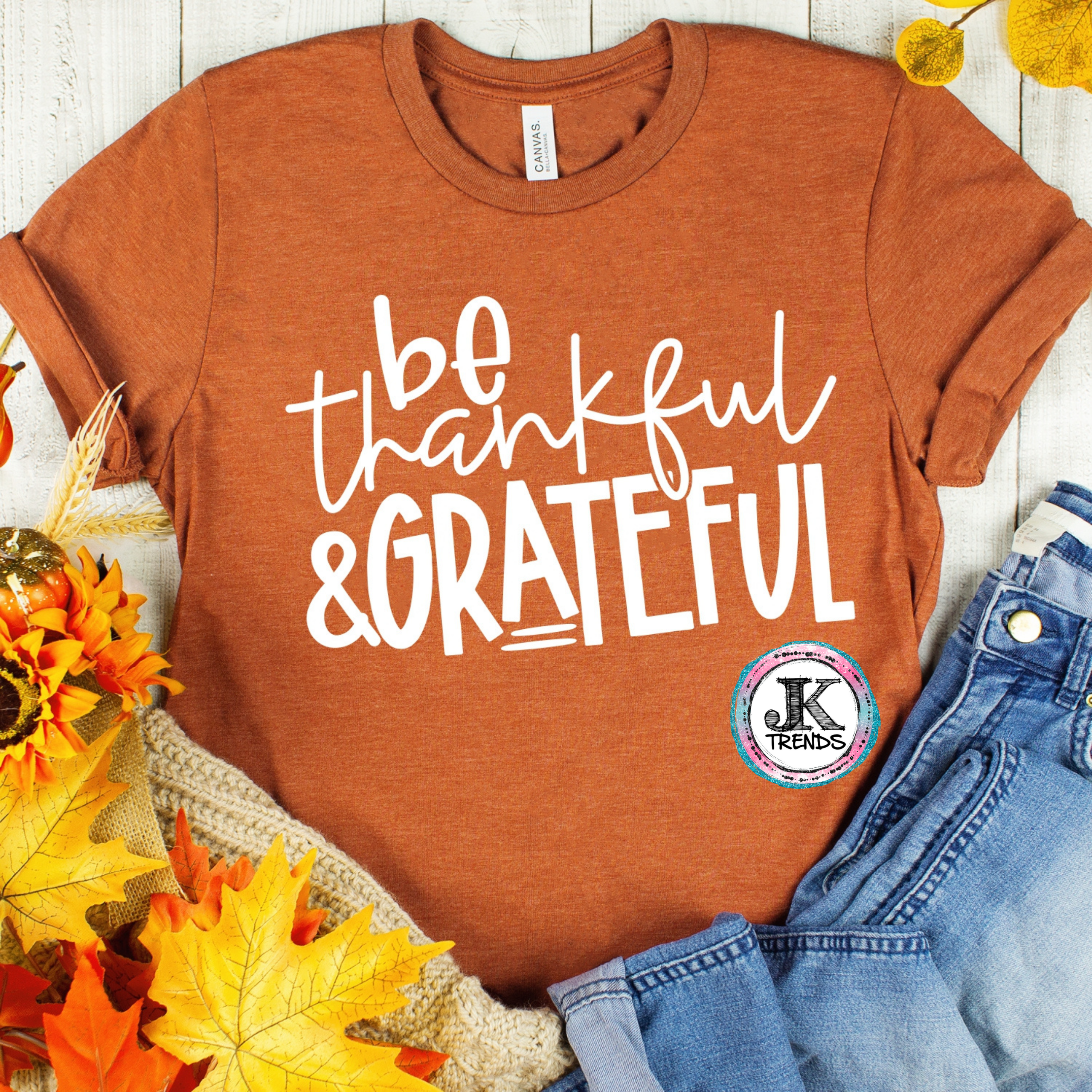 Be Thankful and Grateful Mom Shirt Bella Canvas Adult Shirt