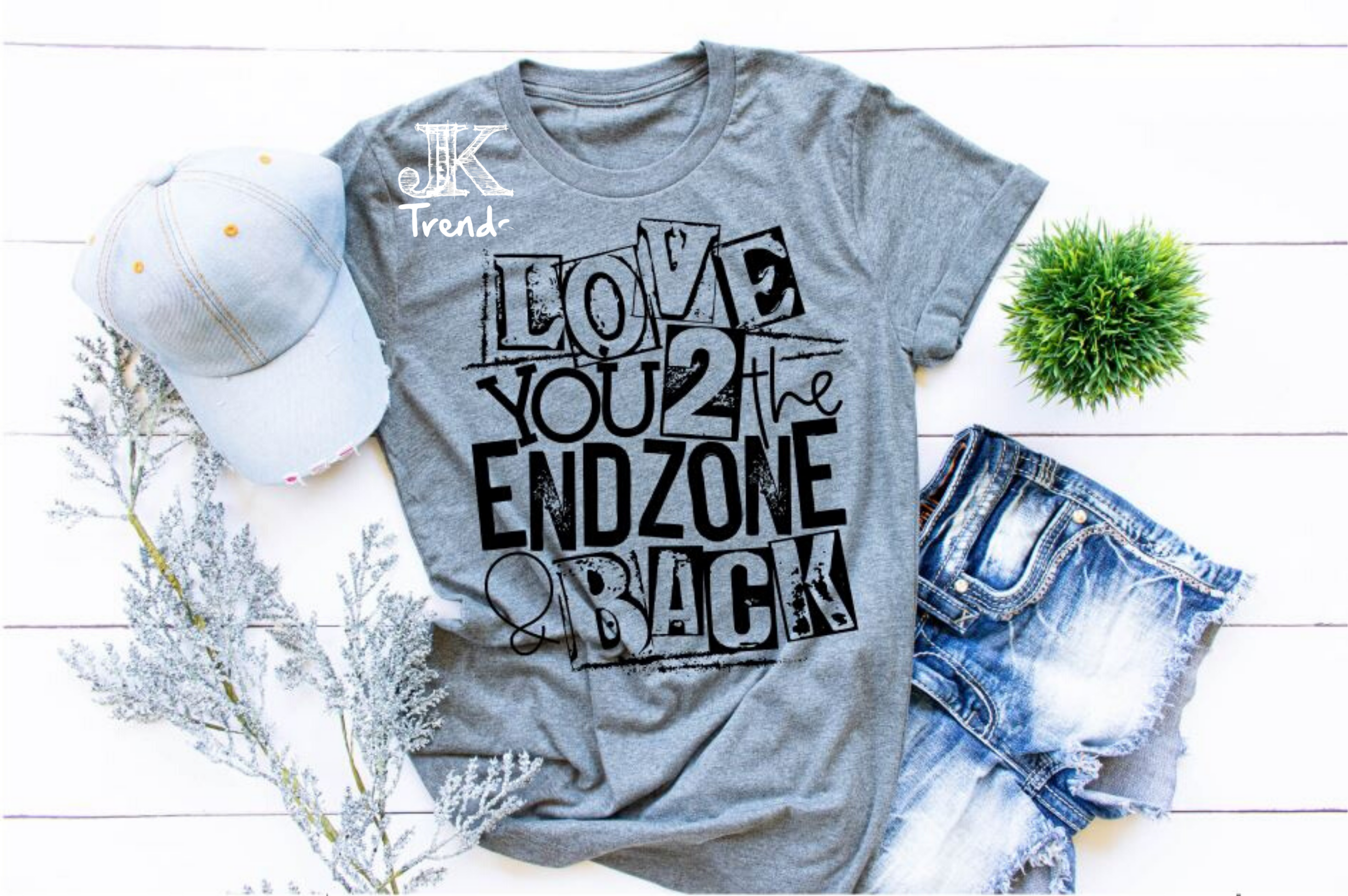 Love you to the End zone and Back Football Mom Shirt