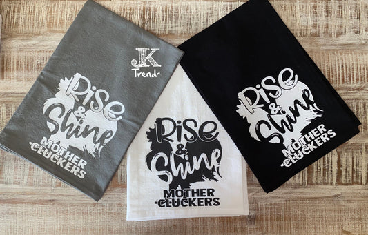 Rise & Shine Mother Cluckers Kitchen Towel