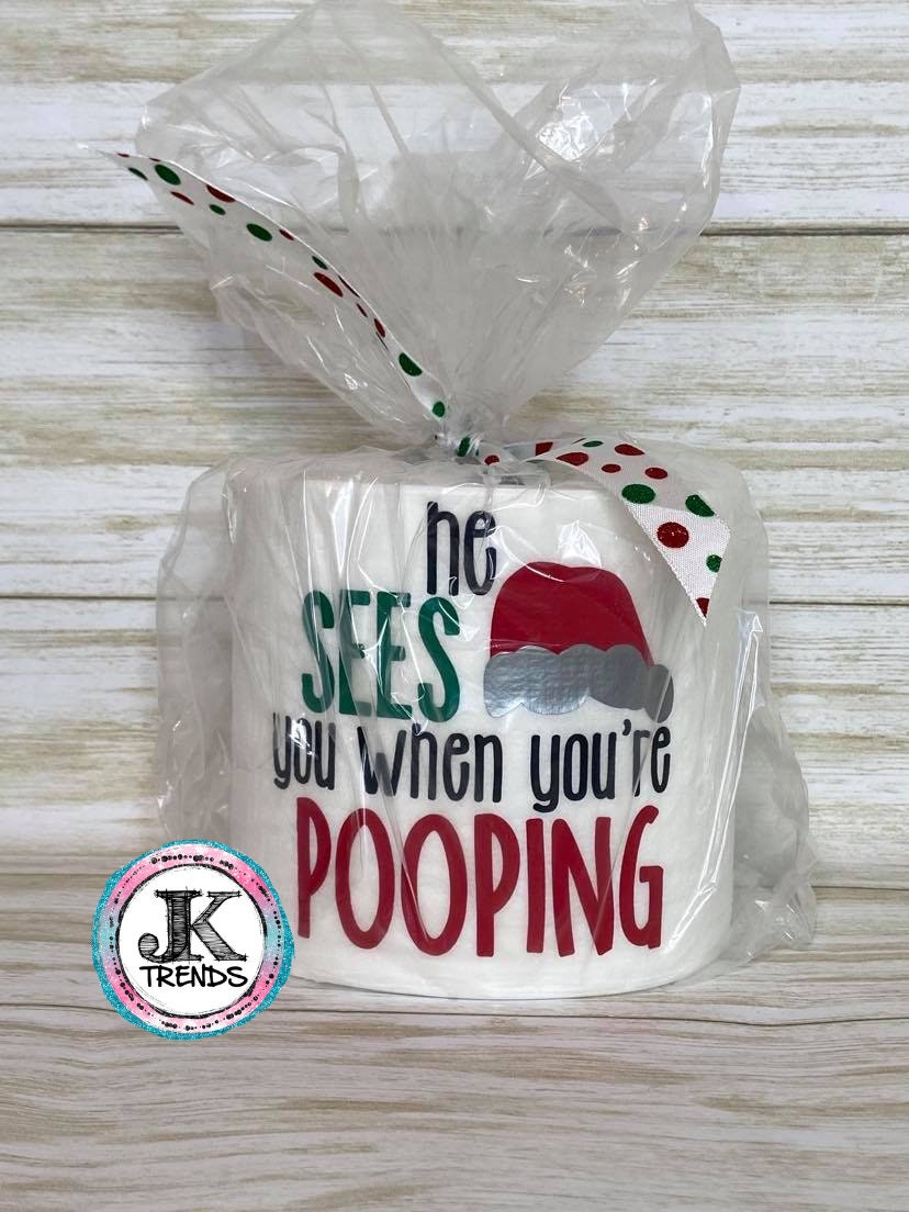He Sees You When Your Pooping Toilet Paper, Gag Gift, Gift Card Holder, White Elephant Gift