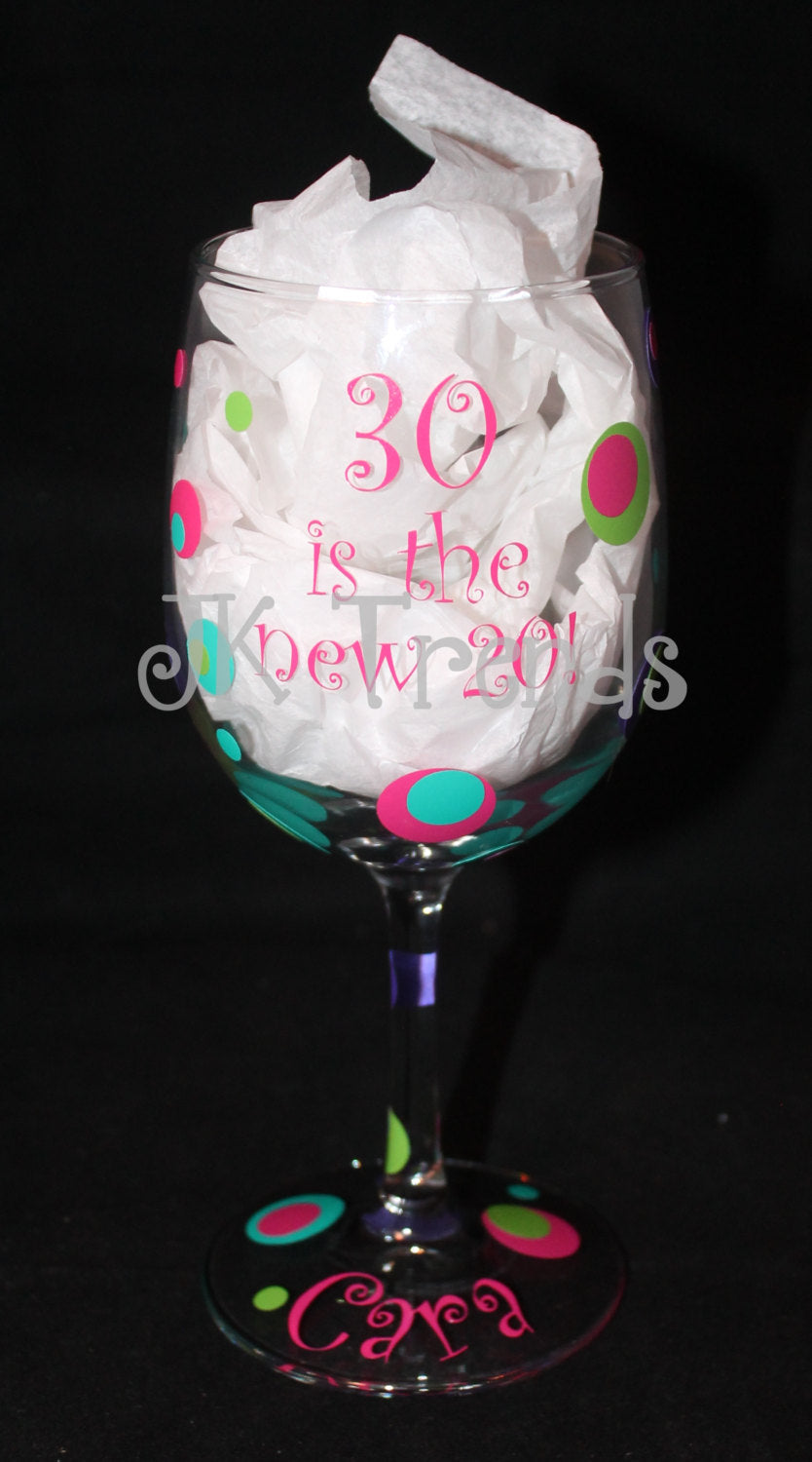 Wine Glass - Name - Birthday - Party - Celebration - Gift - Shower - Bachelorette - Girls/Women