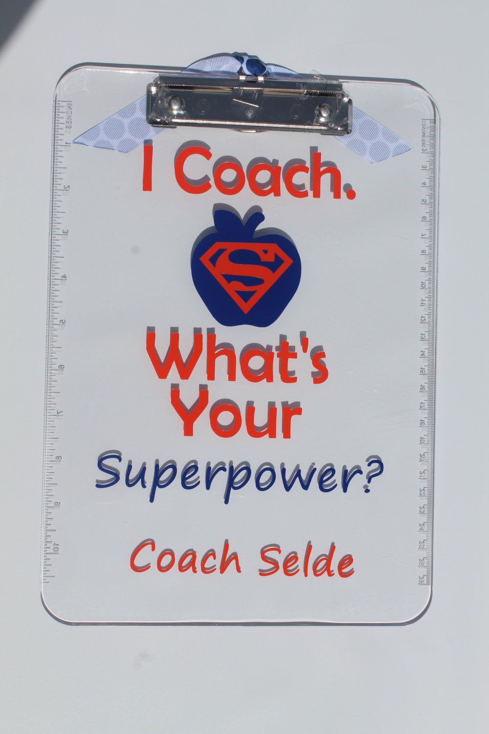 Coach I Coach What's Your Superpower?  Appreciation Clip Board - Name- Thank You - Christmas - End of Year - School - Gift