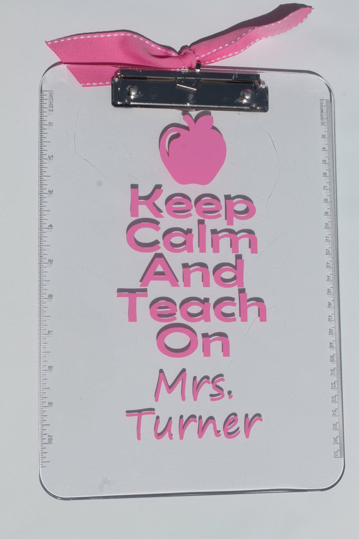 Teacher Appreciation Clip Board - "Keep Calm and Teach On" - Thank You - Christmas - End of Year - School - Gift