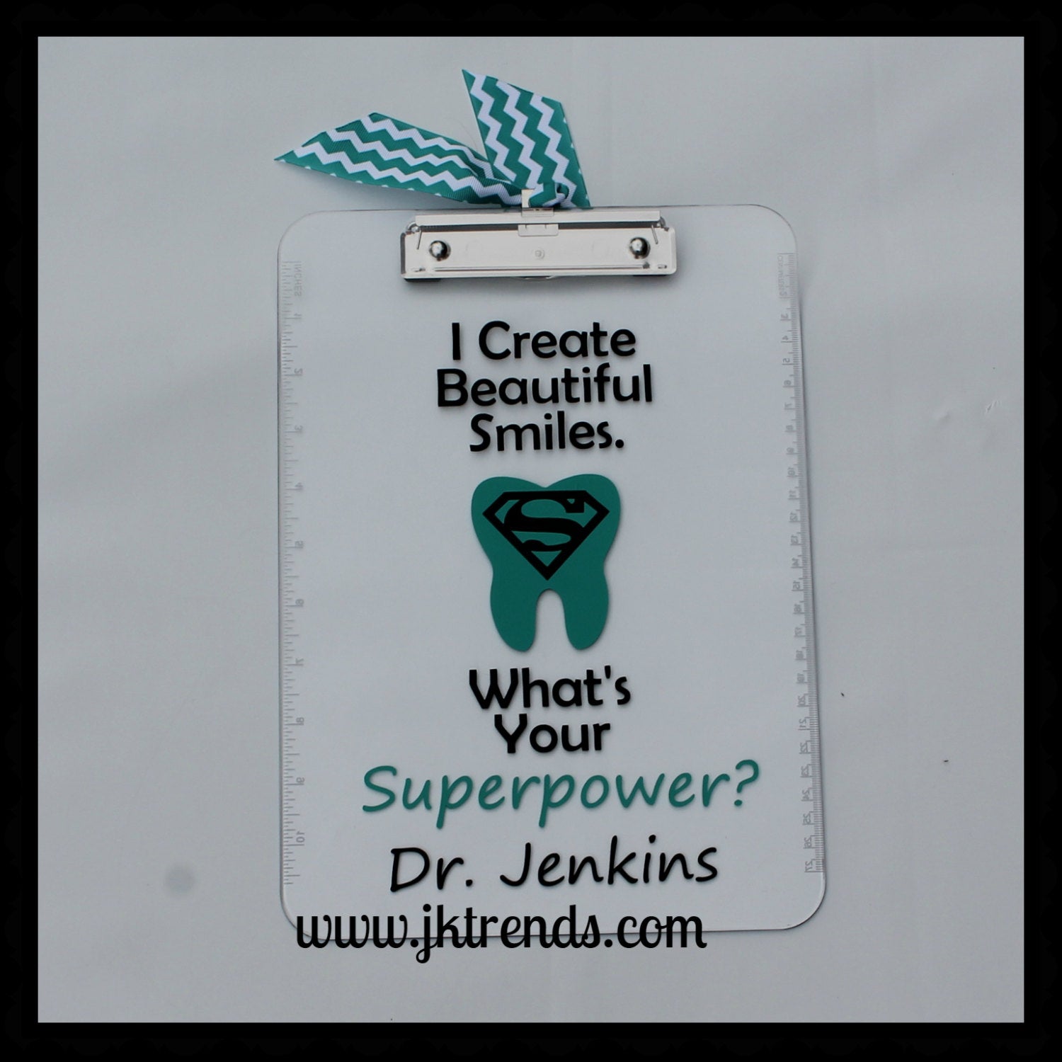 Dentist Appreciation I Create Beautiful Smiles, What's your superpower