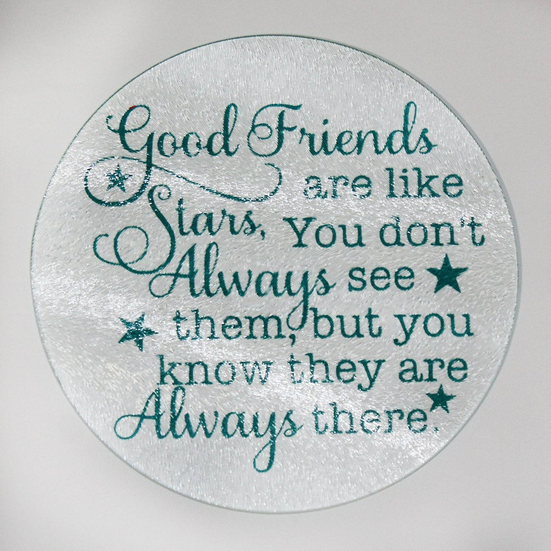 "Good Friends are like Stars" Cutting Board or Trivet - Glass - Wedding - Housewarming - Anniversary - Couples - Gift - Kitchen - Cook
