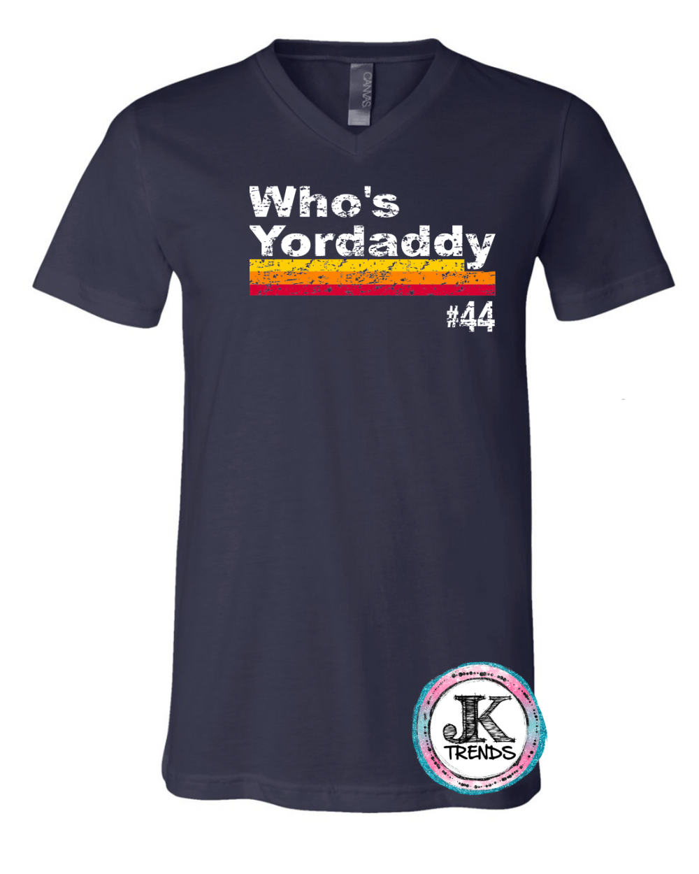 Who’s Yordaddy V-neck Tshirt Bella Canvas