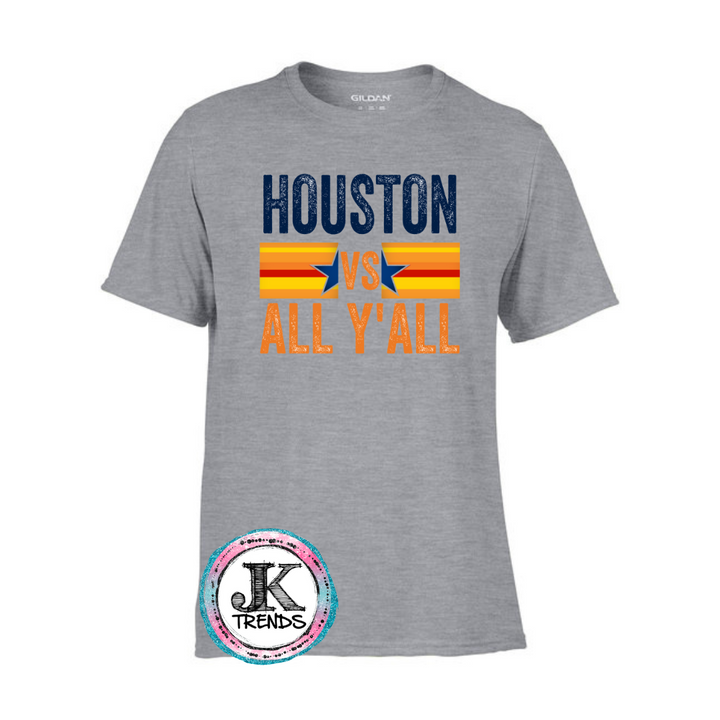Houston vs all y’all Astros Short Sleeve Shirt!
