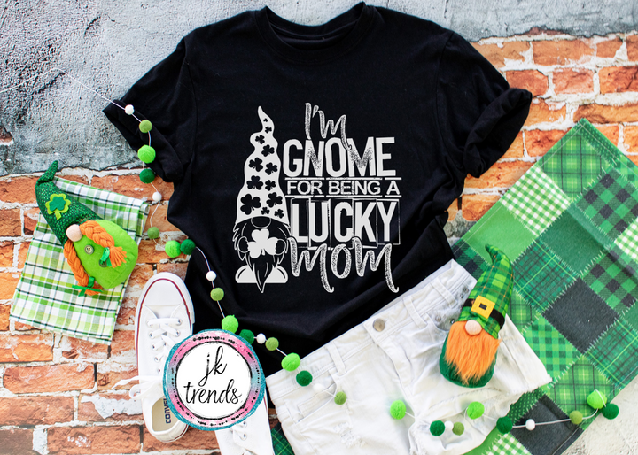 I'm Gnome for being a Lucky Mom St Patrick's Day ADULT SHORT SLEEVE Bella Canvas